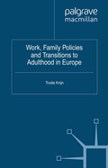Cover: Work, Family Policies and Transitions to Adulthood in Europe - Palgrave Macmillan