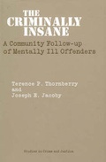 Cover: The Criminally Insane - University of Chicago Press