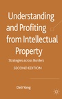 Cover: Understanding and Profiting from Intellectual Property - Palgrave Macmillan