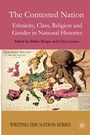 Cover: The Contested Nation - Palgrave Macmillan