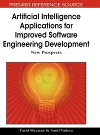 Enlarge image Cover: Artificial Intelligence Applications for Improved Software Engineering Development - Information Science Reference