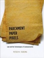 Cover: Parchment, Paper, Pixels - University of Chicago Press