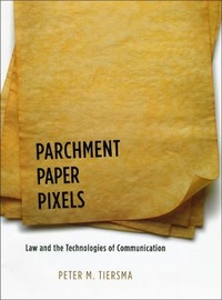 Enlarge image Cover: Parchment, Paper, Pixels - University of Chicago Press