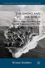 Cover: The Sword and the Shield - Palgrave Macmillan