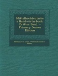 Cover: Mittelhochdeutsches Handworterbuch. Dritter Band. - Nabu Press