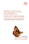Cover: Intellectual Property Policy Reform - Edward Elgar Publishing
