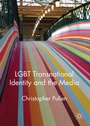 Cover: LGBT Transnational Identity and the Media - Palgrave Macmillan