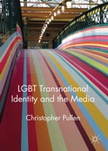 Cover: LGBT Transnational Identity and the Media - Palgrave Macmillan