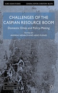 Cover: Challenges of the Caspian Resource Boom - Palgrave Macmillan