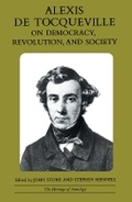 Cover: Alexis de Tocqueville on Democracy, Revolution, and Society - University of Chicago Press