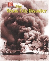 Enlarge image Cover: The Texas City Disaster - Bearport Books
