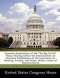 Cover: Economic Implications of the Too Big to Fail Policy - BiblioBazaar, LLC