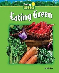 Enlarge image Cover: Eating Green - Bearport Books