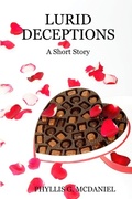 Abbildung von: LURID DECEPTIONS: A Short Story - Lulu.com