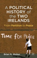 Cover: A Political History of the Two Irelands - Palgrave Macmillan