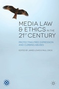 Cover: Media Law and Ethics in the 21st Century - Red Globe Press