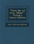Cover: Thats Me All Over, Mable - Primary Source Edition - Nabu Press