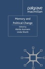 Cover: Memory and Political Change - Palgrave Macmillan