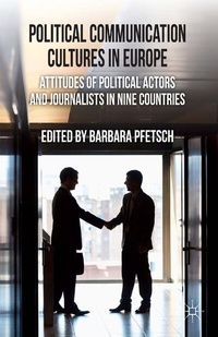 Abbildung von: Political Communication Cultures in Western Europe - Palgrave Macmillan