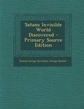 Cover: Satans Invisible World Discovered - Nabu Press