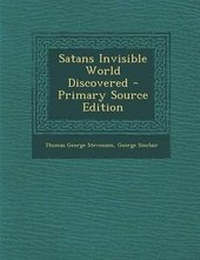 Enlarge image Cover: Satans Invisible World Discovered - Nabu Press