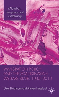 Abbildung von: Immigration Policy and the Scandinavian Welfare State 1945-2010 - Palgrave Macmillan