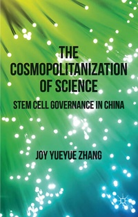 Enlarge image Cover: The Cosmopolitanization of Science - Palgrave Macmillan