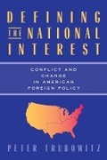 Cover: Defining the National Interest - University of Chicago Press