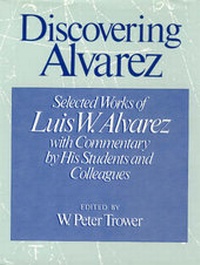 Enlarge image Cover: Discovering Alvarez - University of Chicago Press