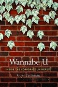 Cover: Wannabe U - University of Chicago Press