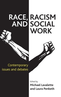 Enlarge image Cover: Race, Racism and Social Work - Policy Press