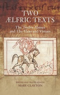 Cover: Two AElfric Texts: "The Twelve Abuses" and "The Vices and Virtues" - D.S. Brewer