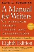 Cover: A Manual for Writers of Research Papers, Theses, and Dissertations - University of Chicago Press