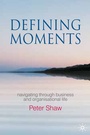 Cover: Defining Moments - Palgrave Macmillan