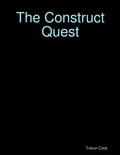 Cover: The Construct Quest - Lulu.com