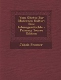 Cover: Vom Ghetto Zur Modernen Kultur - Nabu Press