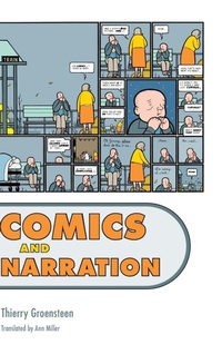 Enlarge image Cover: Comics and Narration - University Press of Mississippi