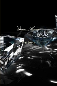 Enlarge image Cover: Gone Again - Lulu.com