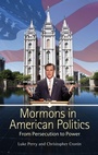 Cover: Mormons in American Politics - Praeger Publishers Inc