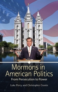 Enlarge image Cover: Mormons in American Politics - Praeger Publishers Inc