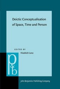 Enlarge image Cover: Deictic Conceptualisation of Space, Time and Person - John Benjamins Publishing Co