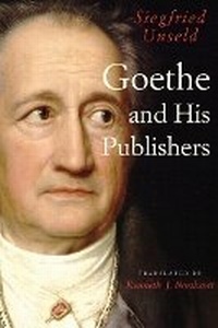 Enlarge image Cover: Goethe and His Publishers - University of Chicago Press