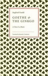 Enlarge image Cover: Goethe and the Ginkgo - University of Chicago Press