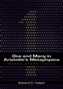 Cover: One and Many in Aristotle's Metaphysics: Books Alpha to Delta - Parmenides Publishing