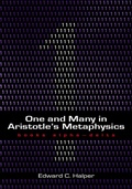 Cover: One and Many in Aristotle's Metaphysics: Books Alpha to Delta - Parmenides Publishing