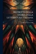 Cover: Ristretto Della Storia Della Letteratura Italiana - Nabu Press