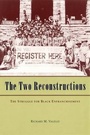 Cover: The Two Reconstructions - University of Chicago Press