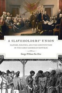 Abbildung von: Slaveholders' Union - University of Chicago Press