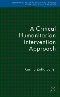 Abbildung von: A Critical Humanitarian Intervention Approach - Palgrave Macmillan