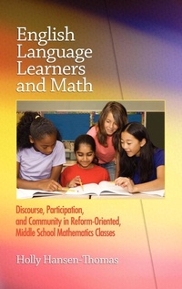 Enlarge image Cover: English Language Learners and Math - Information Age Publishing